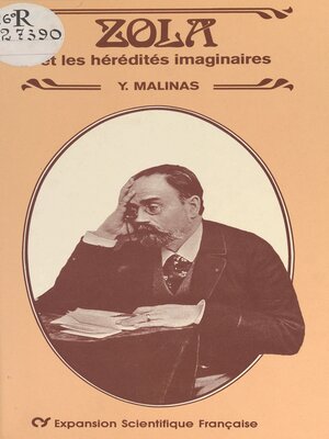 cover image of Zola et les hérédités imaginaires